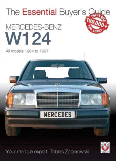 Mercedes benz w124 all models 1984 1997 essential buyers guide. - Pbs unit 5 study guide answer key.