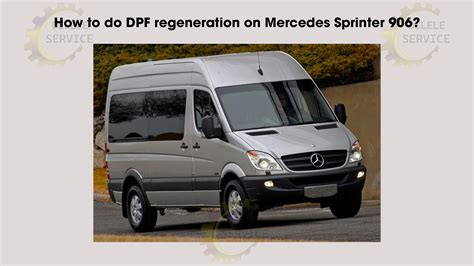 Mercedes sprinter dpf regeneration.  In this comprehensive guide, we&r...