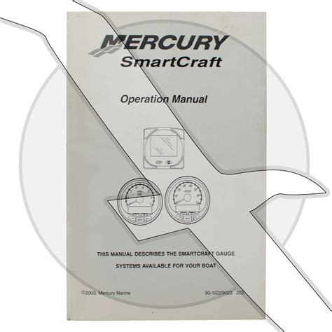Mercury marine smart craft 2015 manual. - Mercury 90hp 2 stroke outboard manual.