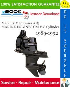 Mercury mercruiser 15 marine motors gm v 8 cilindri manuale di riparazione 1989 1989. - General chemistry atoms first solution manual lab.