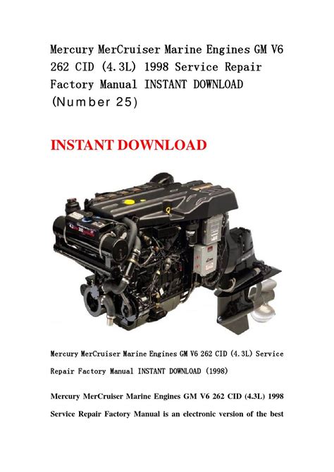 Mercury mercruiser marine engines 25 gm v6 262 cid 4 3l service repair manual download. - 2006 mercury optimax 175 owners manual.