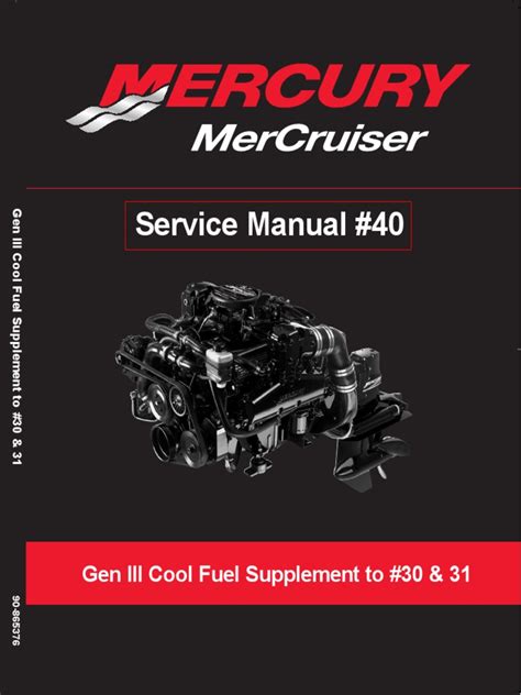 Mercury mercruiser number 40 gen iii cool fuel service repair manual supplement to 30 31. - Study guide and intervention three dimension answers.