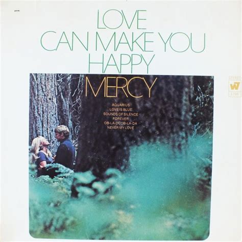 Mercy – Love Can Make You Happy (1969, Vinyl)