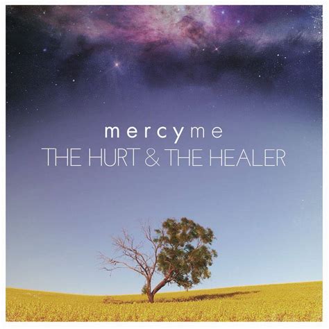 Mercy Me - The Hurt & The Healer lyrics AZ Lyrics.az