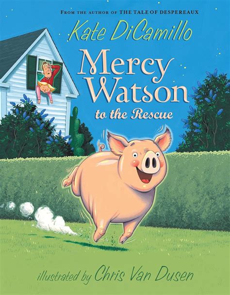 Full Download Mercy Watson To The Rescue By Kate Dicamillo