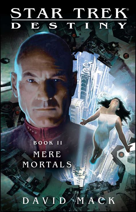 Download Mere Mortals Star Trek Destiny 2 By David Mack