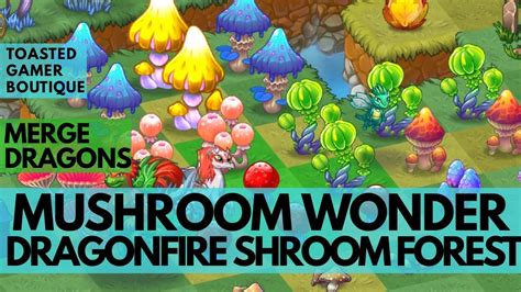 Merge dragons mushroom levels. Oct 20, 2021 · I'm thinking shroomia 2, but I don't remember. I know it's one of the shroomia levels. We had that info on our guild discord, but it disappeared on me. We have an event this weekend, so you should be able to give. Just make sure to tap on the event icon and then the upgrade icon for bunny, BEFORE you finish the level. 