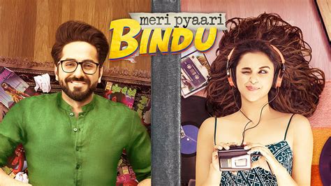 Meri pyaari bindu mobile movie download. .  ...