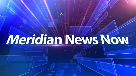 Meridian news. Things To Know About Meridian news. 