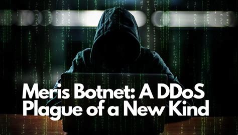 Meris ddos botnet. Esta red de bots, llamada botnet, se suele utilizar para lanzar ataques DDoS. Malware, la abreviatura de software malicioso, es un término general que incluye gusanos informáticos, virus, troyanos, rootkits y spyware. En septiembre de 2016, los creadores del malware Mirai lanzaron un ataque DDoS contra el sitio web de un … 