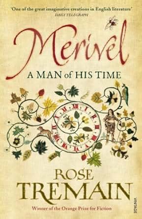 Full Download Merivel A Man Of His Time By Rose Tremain