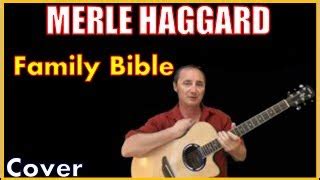 Merle Haggard, Family Bible. Chords - ChordU