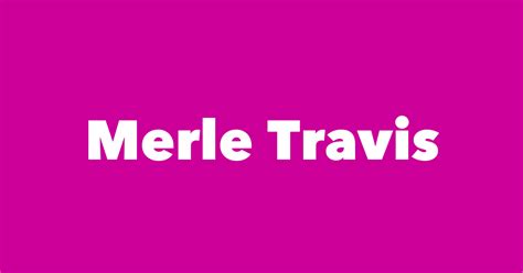 Merle Travis - Spouse, Children, Birthday & More