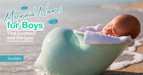 Mermaid Names for Boys That Enchant and Intrigue Mama