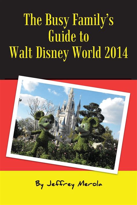 Full Download Merolas Ultimate Guide To Walt Disney World By Jeffrey Merola