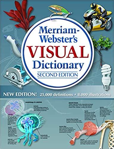 Merriam Websters Visual Dictionarythe Merriam Webster Dictionary