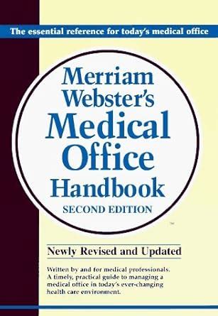 Full Download Merriamwebster Medical Office Handbook 2E By Merriamwebster
