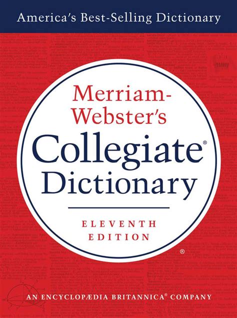 Read Online Merriamwebsters Collegiate Dictionary By Merriamwebster