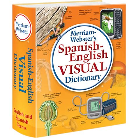 Read Online Merriamwebsters Spanishenglish Visual Dictionary By Merriamwebster