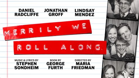 Oct 20, 2023 · Get Tickets from: $55.50. Cast. Photos. Videos. Click Here for More on Character Breakdown. Merrily We Roll Along is finally having its time on Broadway, now in a a critically acclaimed run at the ... . 