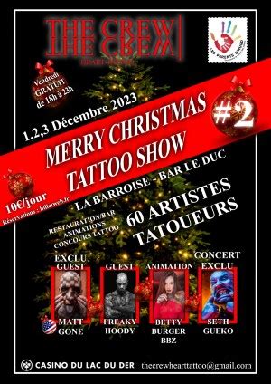 Merry Christmas Tattoo Show • December 2024 • France