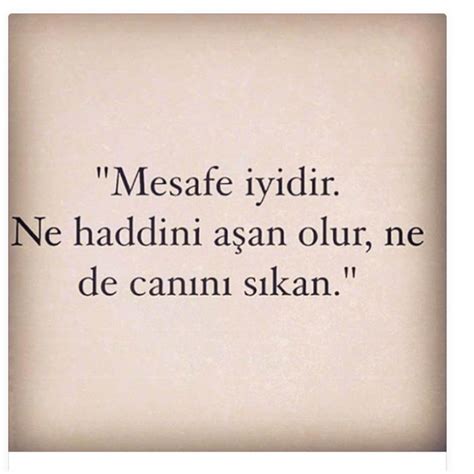 Mesafe iyidir.