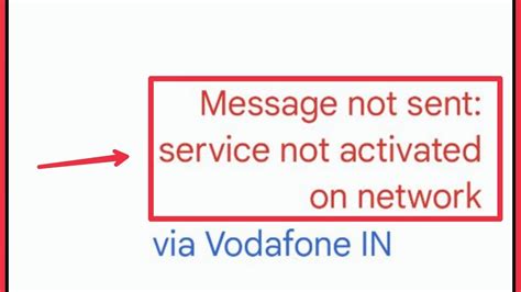 Message not sent service not activated on network. 