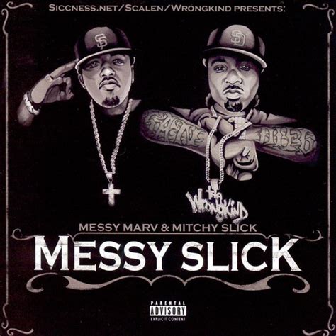 Messy Slick, Mitchy Slick CD (album) Muziek bol.com