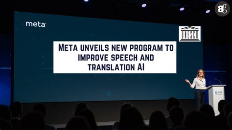 Meta Wants to Use AI to Improve Language Translation