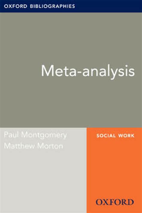 Meta analysis oxford bibliographies online research guide by paul montgomery. - Welding handbook volume 2 welding processes part 1.