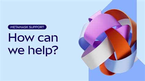 MetaMask Support: How to Get Help Safely