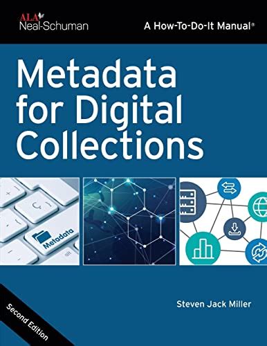 Metadata for digital collections a how to do it manual how to do it manual series for librarians. - Manuale di gestione delle zone costiere john r clark.