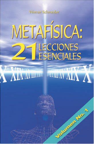 Metafísica: 21 lecciones esenciales   volumen 1. - A simple guide to celiac disease treatment and related diseases.