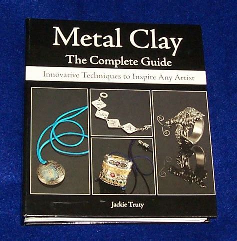 Metal clay the complete guide jackie truty. - Solution manual for big java late objects.