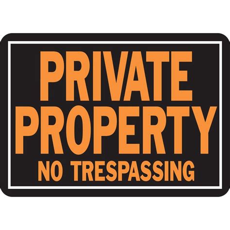 2K+ bought in past month The most common type of no trespassing sign is made from aluminum. . 