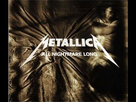 Metallica - All Nightmare Long (with lyrics) - YouTube