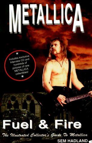 Metallica fuel fire the illustrated collector s guide to metallica. - Textbook on torts by michael a jones.
