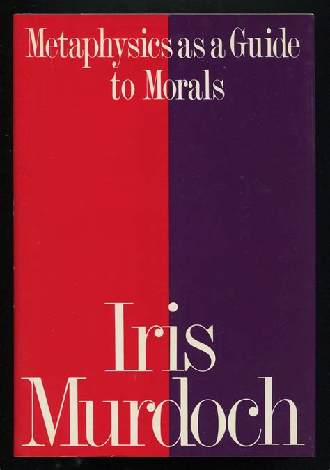 Metaphysics as a guide to morals vintage classics iris murdoch. - International harvester 724 tractor service manual.