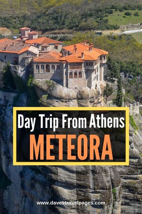 Meteora Day Trip From Athens - 2024 Travel Guide - Dave