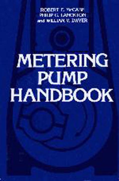 Metering pump handbook metering pump handbook. - Imaging and visualization in the modern operating room a comprehensive guide for physicians.