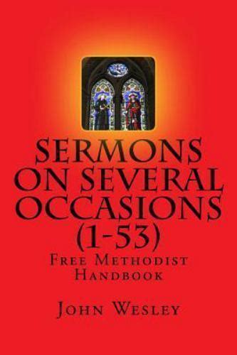 Methodist handbook sermons on several occasions sermons 1 53. - Histoire de la maison qui brûle.