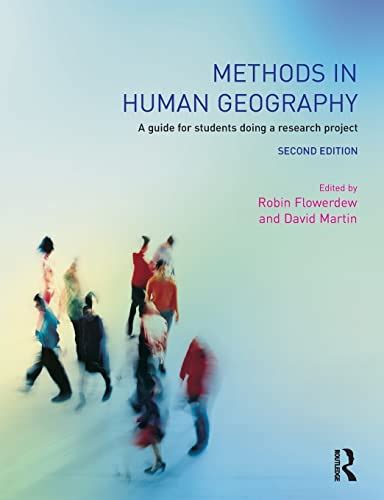 Methods in Human Geography: A guide for students doing a …