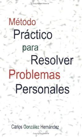 Metodo practico para resolver problemas personales. - Panasonic dp 3510 4510 6010 service handbuch.