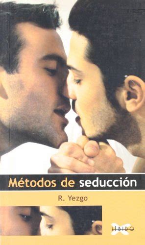 Metodos de seduccion/ seduction methods (libido). - Volvo penta 57 gxi service manual.