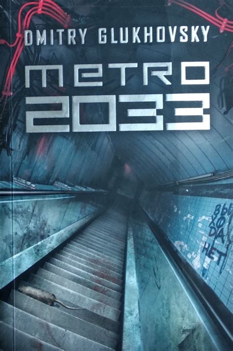 Read Online Metro 2033 Metro 1 By Dmitry Glukhovsky