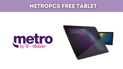 Metropcs free tablet. Can I Get A MetroPCS Free Tablet in 2023 Are you wondering how you can get a MetroPCS free tablet? Well, if that's the case, this article is for you. Metro PCS offers a free tablet promotion plan to 
