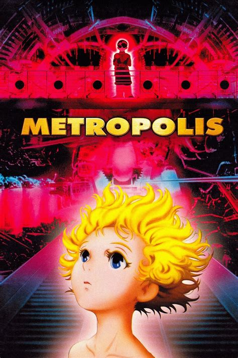 Metropolis 2001. METROPOLIS Metoroporisu. Directed by. Rintaro. Japan, 2001. Animation, Sci-Fi. 107. Synopsis. In the futuristic city of Metropolis, an inspector and his nephew Kenichi, investigating bodily organ smuggling, begin to suspect the most powerful man in … 