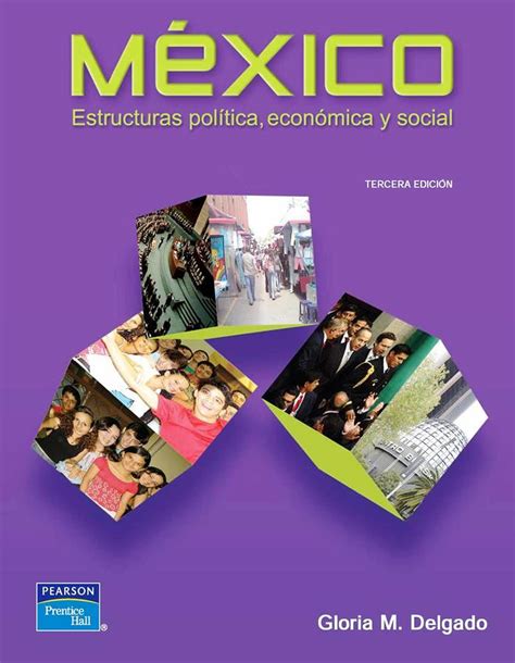 Mexico estructuras politica, economica y social. - English placement test study guide erau.