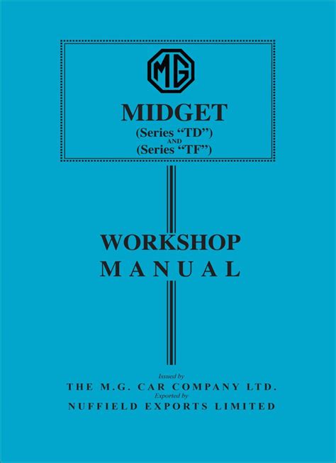 Mg midget seies td tf workshop manual. - Polymer chemistry questions and manual answers.