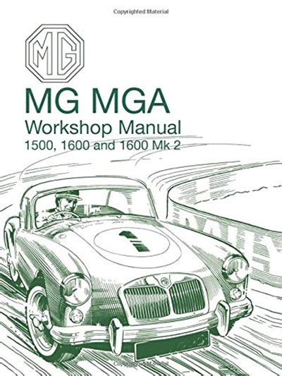 Mg workshop manual mg mga 1500 1600 mk2 part no akd600d. - Manuale delle soluzioni di fisica resnick.